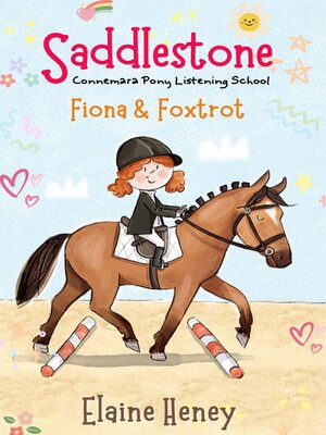 cover image of Saddlestone Connemara Pony Listening School | Fiona and Foxtrot